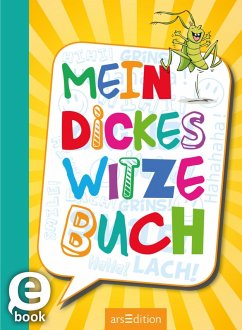 Mein dickes Witzebuch (eBook, ePUB) - Löwenberg, Ute; Kiefer, Philip