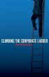 Climbing The Corporate Ladder (eBook,... - Bild 1