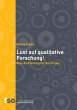 Lust auf qualitative Forschung (eBook,... - Bild 1