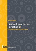 Lust auf qualitative Forschung (eBook, ePUB)