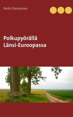 Polkupyörällä Länsi-Euroopassa (eBook, ePUB) Cover Polkupyörällä Länsi-Euroopassa (eBook, ePUB)