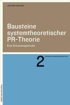 Bausteine systemtheoretischer PR-Theorie (eBook, PDF) - Preusse, Joachim