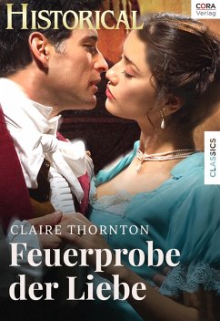 Feuerprobe der Liebe (eBook, ePUB) - Thornton, Claire