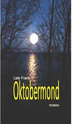 Oktobermond (eBook, ePUB) - Frank, Lele