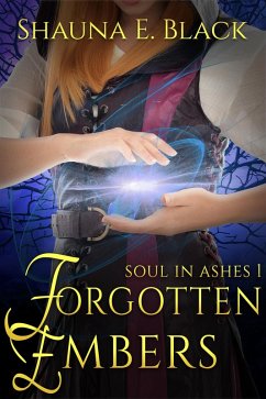 Cover Forgotten Embers (Soul in Ashes, #1) (eBook, ePUB)