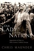 Our Lady of the Nations (eBook, ePUB)