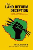 The Land Reform Deception (eBook, ePUB)