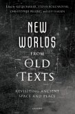 New Worlds from Old Texts (eBook, PDF)
