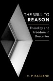 The Will to Reason (eBook, PDF)