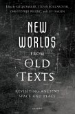 New Worlds from Old Texts (eBook, ePUB)
