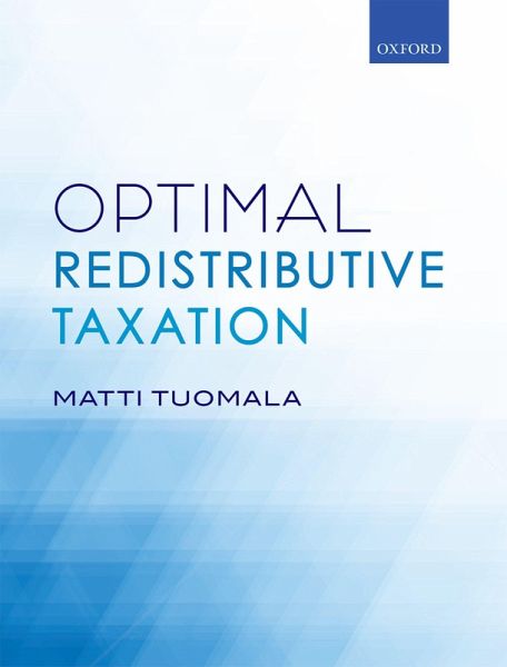 Optimal Redistributive Taxation (eBook, PDF) Optimal Redistributive Taxation (eBook, PDF)