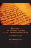 Role of Old Testament Theology in Old Testament Interpretation (eBook, PDF) Role of Old Testament Theology in Old Testament Interpretation (eBook, PDF)