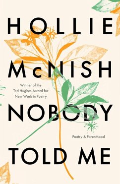 Nobody Told Me (eBook, ePUB) - Mcnish, Hollie