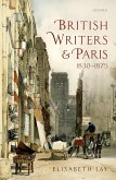 British Writers and Paris: 1830-1875 (eBook, PDF)