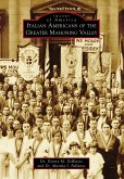 Italian Americans of the Greater Mahoning Valley (eBook, ePUB)