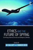 Ethics and the Future of Spying (eBook, PDF)