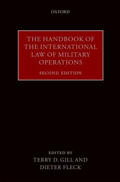 The Handbook of the International Law of Military Operations (eBook, ePUB)