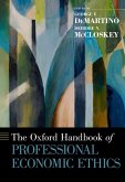 The Oxford Handbook of Professional Economic Ethics (eBook, ePUB)