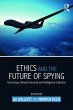 Ethics and the Future of Spying (eBook,... - Bild 1