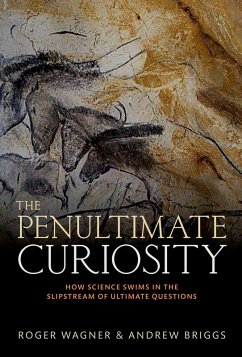 The Penultimate Curiosity (eBook, PDF) - Wagner, Roger; Briggs, Andrew