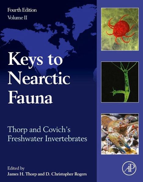 Thorp and Covich's Freshwater Invertebrates (eBook, ePUB) Thorp and Covich's Freshwater Invertebrates (eBook, ePUB)