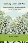 Becoming Simple and Wise (eBook, PDF) Becoming Simple and Wise (eBook, PDF)
