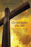 Christ Died for Our Sins (eBook, PDF) Christ Died for Our Sins (eBook, PDF)