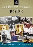 Legendary Locals of Boise (eBook, ePUB)