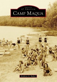 Camp Maqua (eBook, ePUB) - Baker, Kathryn A.