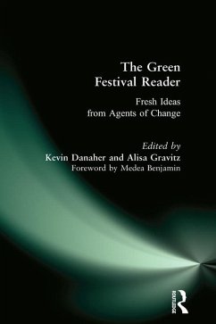 Green Festival Reader (eBook, PDF) - Danaher, Kevin; Gravitz, Alisa; Benjamin, Medea