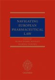 Navigating European Pharmaceutical Law (eBook, ePUB)