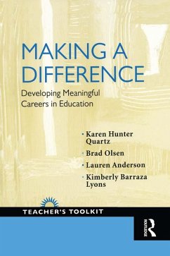 Making a Difference (eBook, PDF) - Hunter-Quartz, Karen; Olsen, Brad; Anderson, Lauren; Barraza-Lyons, Kimberly