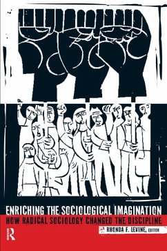 Enriching the Sociological Imagination (eBook, PDF) - Levine, Rhonda F.