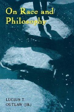 On Race and Philosophy (eBook, ePUB) - Outlaw, Lucius