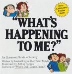 &quote;What's Happening To Me?&quote; (eBook, ePUB)