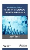Process Advancement in Chemistry and Chemical Engineering Research (eBook, PDF)