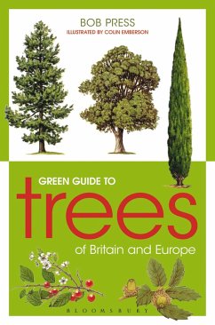Green Guide to Trees Of Britain And Europe (eBook, ePUB) - Press, Bob