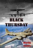 Black Thursday [Illustrated Edition] (eBook, ePUB)