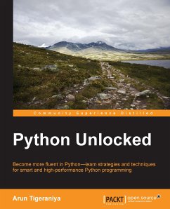 Python Unlocked (eBook, ePUB) - Tigeraniya, Arun