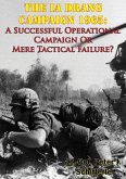 Ia Drang Campaign 1965: A Successful Operational Campaign Or Mere Tactical Failure? (eBook, ePUB)