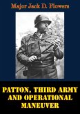 Patton, Third Army And Operational Maneuver (eBook, ePUB)