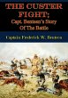 Custer Fight; Capt. Benteen's Story Of... - Bild 1
