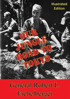 Cover Our Jungle Road To Tokyo [Illustrated Edition] (eBook, ePUB)