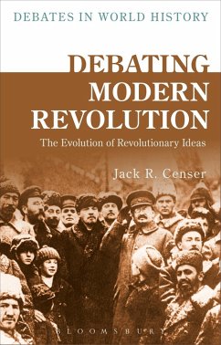 Debating Modern Revolution (eBook, ePUB) - Censer, Jack R.