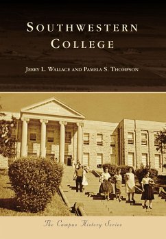 Southwestern College (eBook, ePUB) - Wallace, Jerry L.