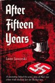 After Fifteen Years (eBook, ePUB) After Fifteen Years (eBook, ePUB)