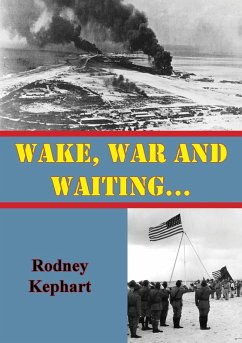 Cover Wake, War And Waiting... (eBook, ePUB)