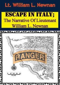Cover Escape In Italy; The Narrative Of Lieutenant William L. Newnan (eBook, ePUB)