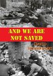 And We Are Not Saved (eBook, ePUB) - Bild 1