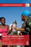 Brazil as a Rising Power (eBook, PDF)